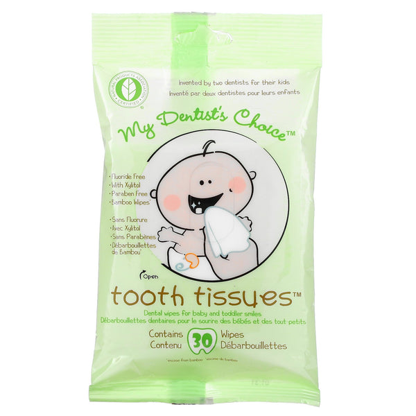 Tooth Tissues, My Dentist's Choice, Dental Wipes for Baby and Toddler Smiles, 30 Wipes - The Supplement Shop