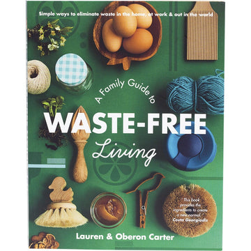 Book A Family Guide to Waste-Free Living by L & O Carter 1